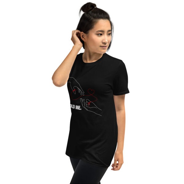 Unisex-T-Shirt "Hold me" – Bild 3