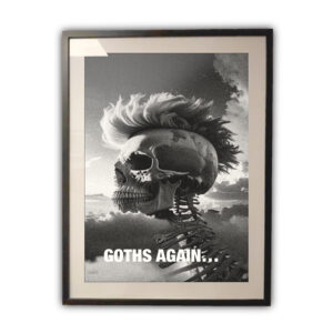 Poster "Goths again"